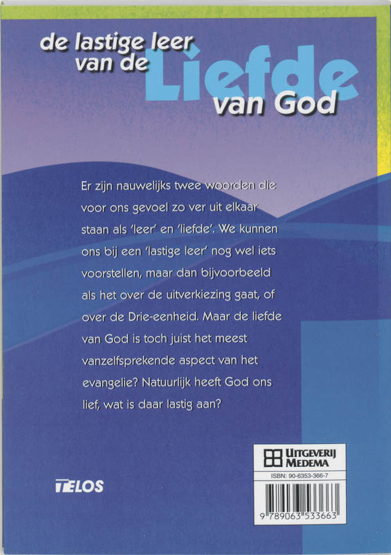 Achterkant van De lastige leer van de liefde van God