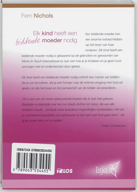 Achterkant van Elk kind heeft een biddende moeder nodig