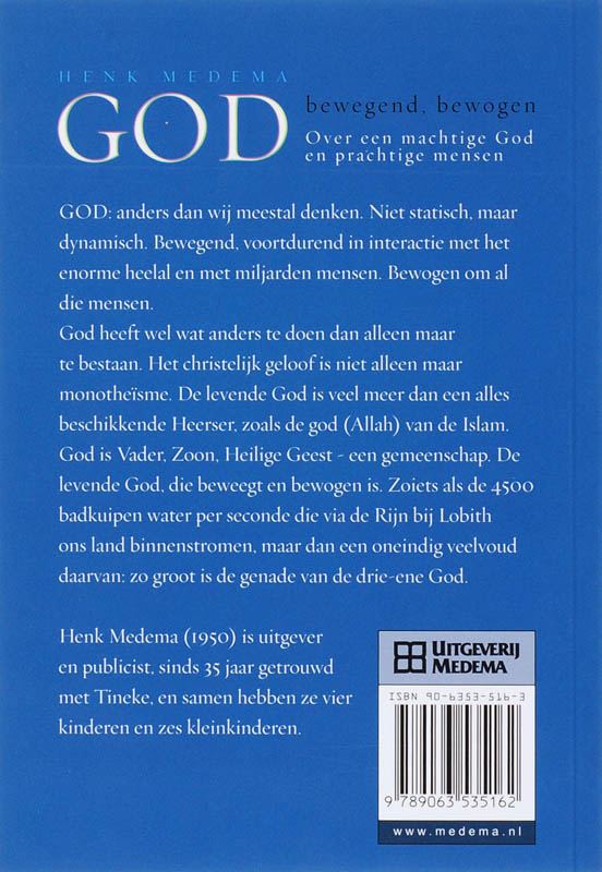 Achterkant van God: bewegend, bewogen