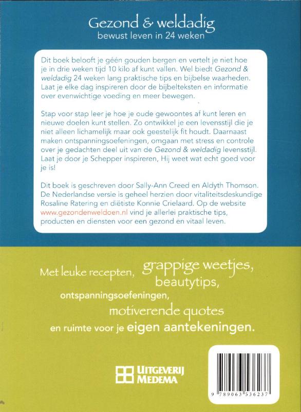 Achterkant van gezond & weldadig
