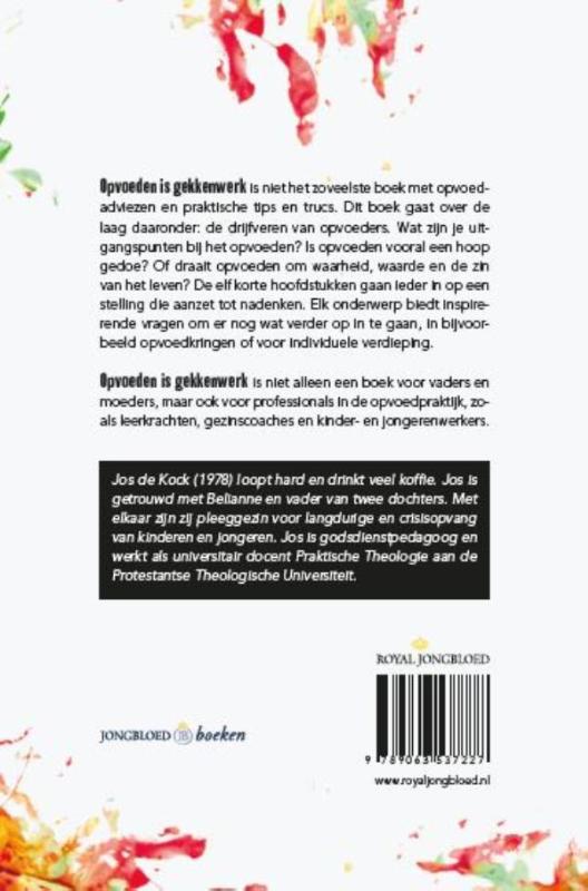 Achterkant van Opvoeden is gekkenwerk
