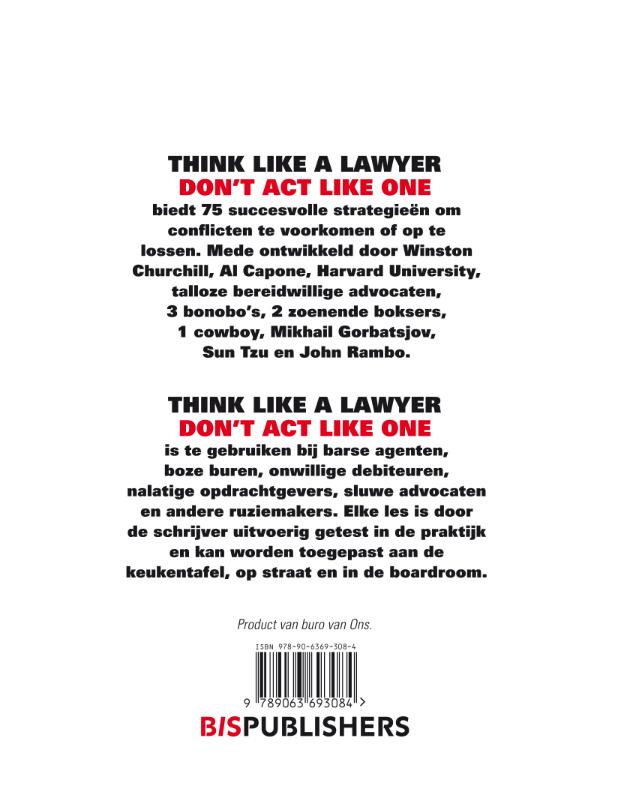 Achterkant van Think like a lawyer don t act like one