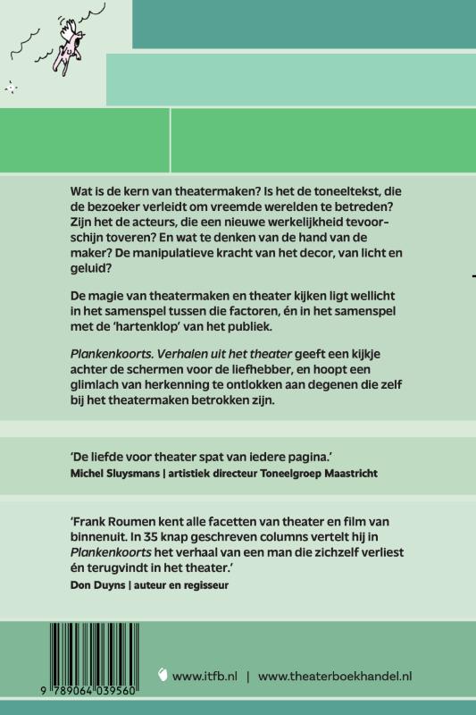 Achterkant van Plankenkoorts