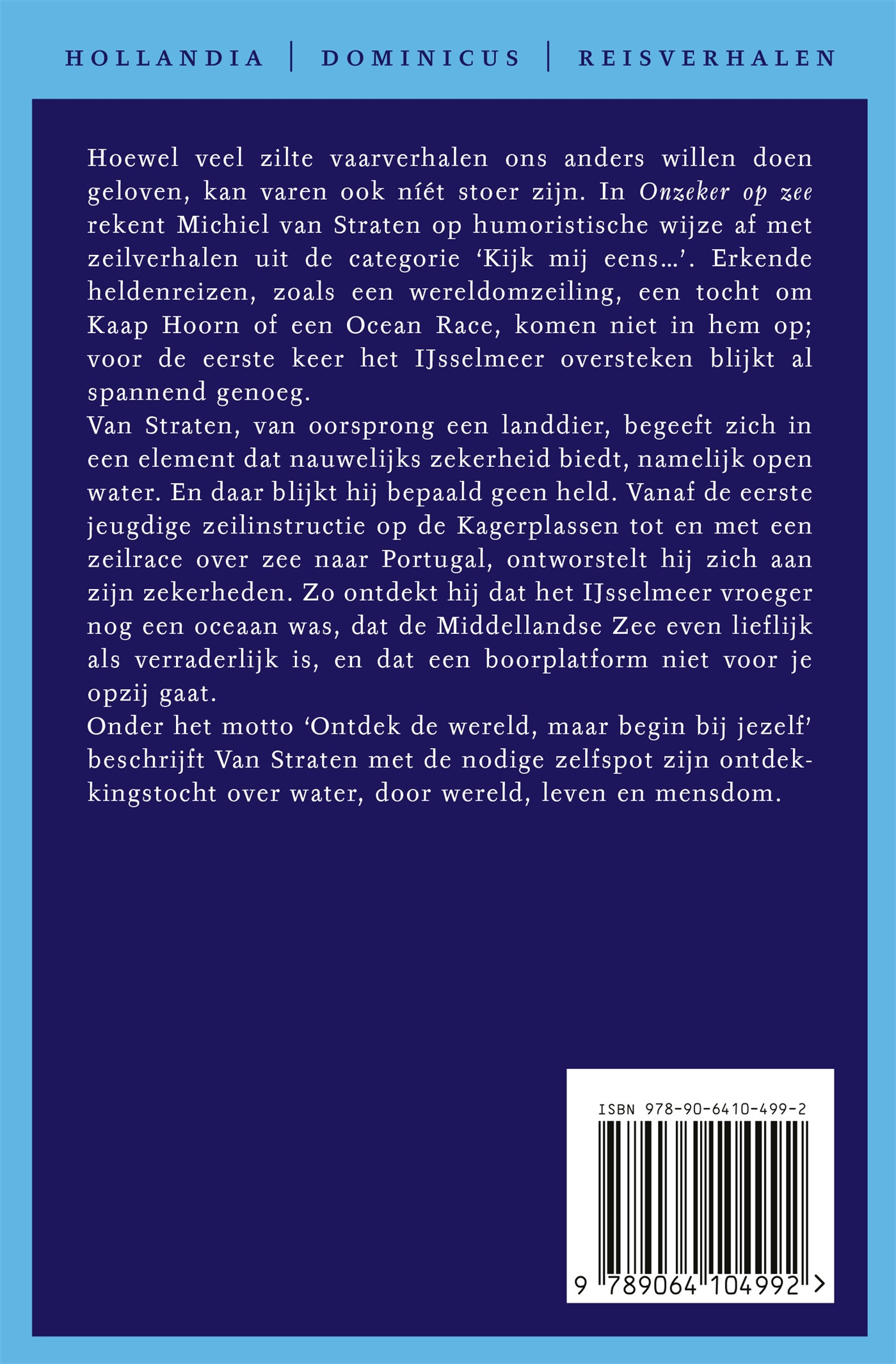 Achterkant van Onzeker op zee
