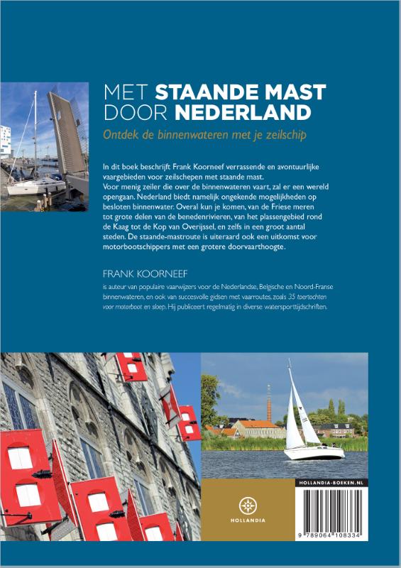 Achterkant van Met staande mast door Nederland