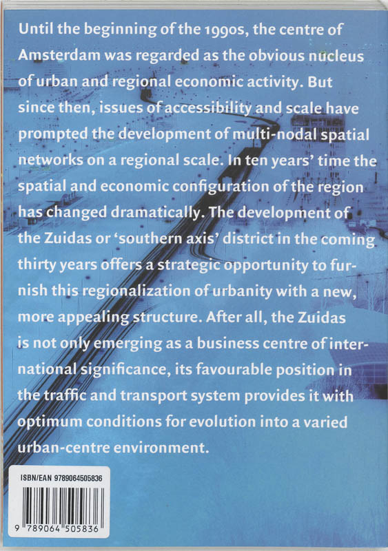 Achterkant van Amsterdam Zuidas - European Space