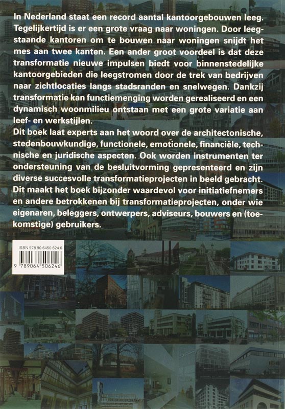 Achterkant van Transformatie van kantoorgebouwen