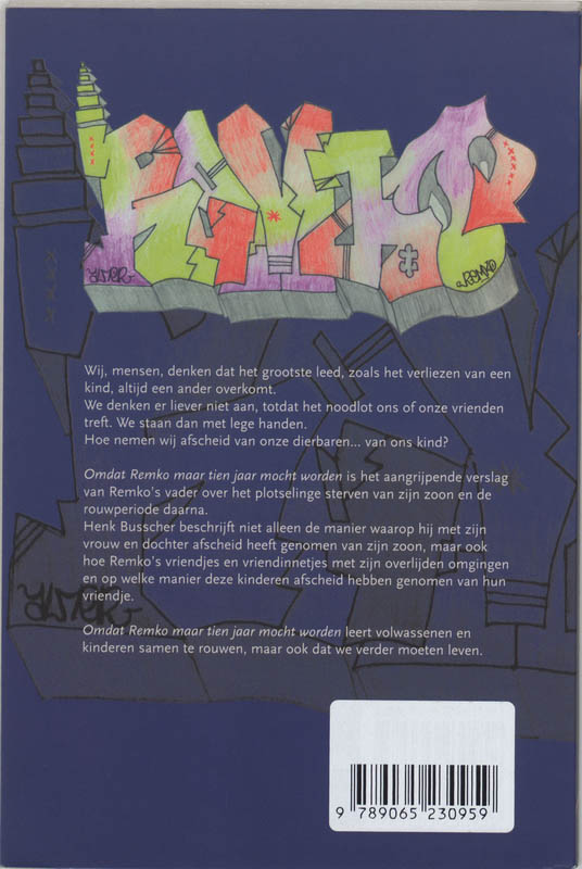 Achterkant van Omdat Remko maar tien jaar mocht worden