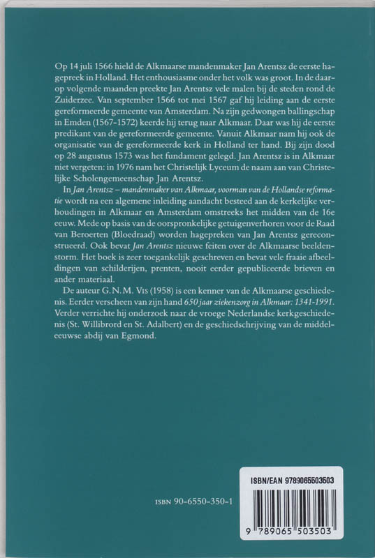 Achterkant van Jan Arentsz de mandenmaker van Alkmaar