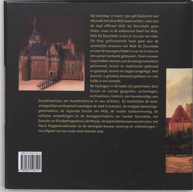 Achterkant van Wijk bij Duurstede 700 jaar stad
