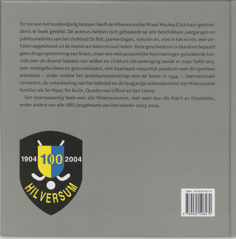 Achterkant van Hilversumsche Mixed Hockey Club 100 jaar
