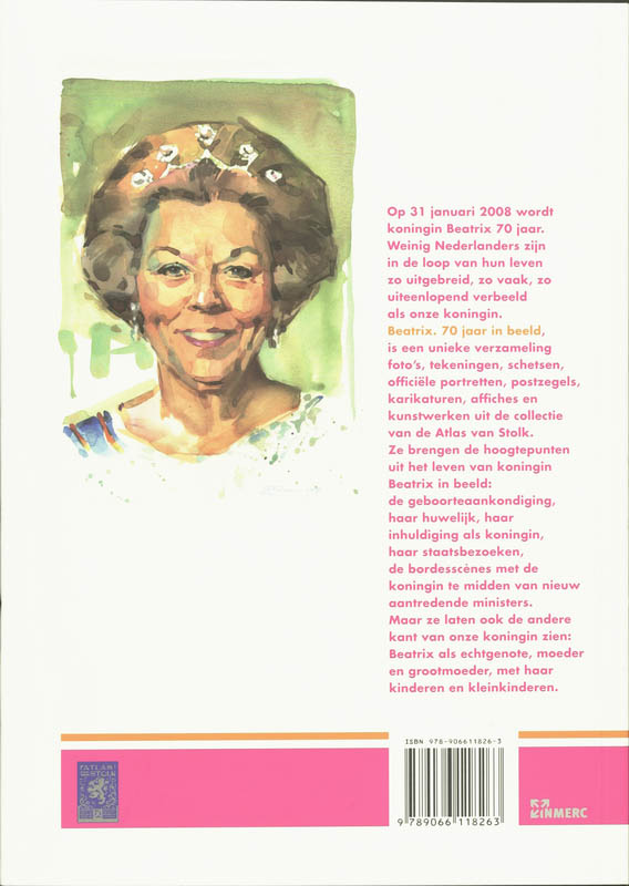 Achterkant van Beatrix, 70 jaar in beeld