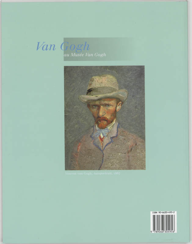 Achterkant van Van Gogh au Musee Van Gogh