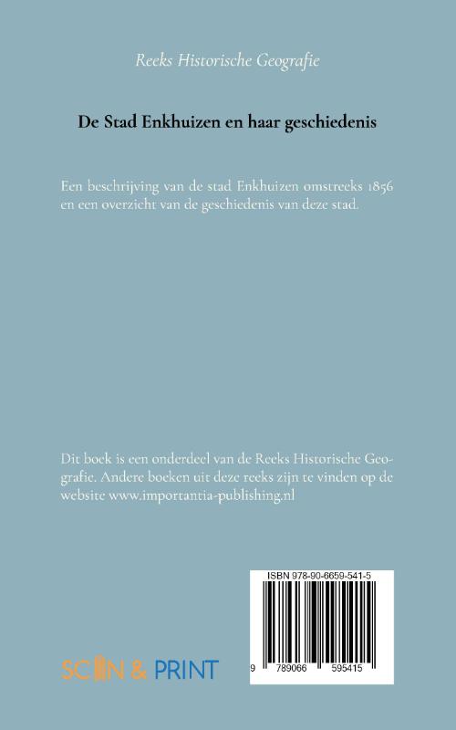 Achterkant van De stad Enkhuizen en haar geschiedenis