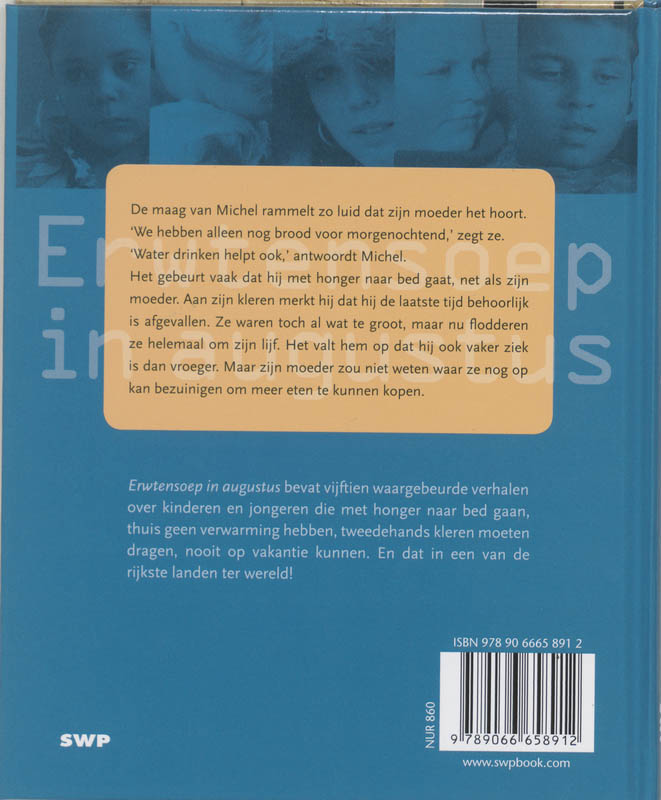 Achterkant van Erwtensoep in augustus