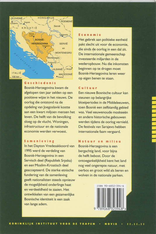 Achterkant van Bosnie-Herzegovina
