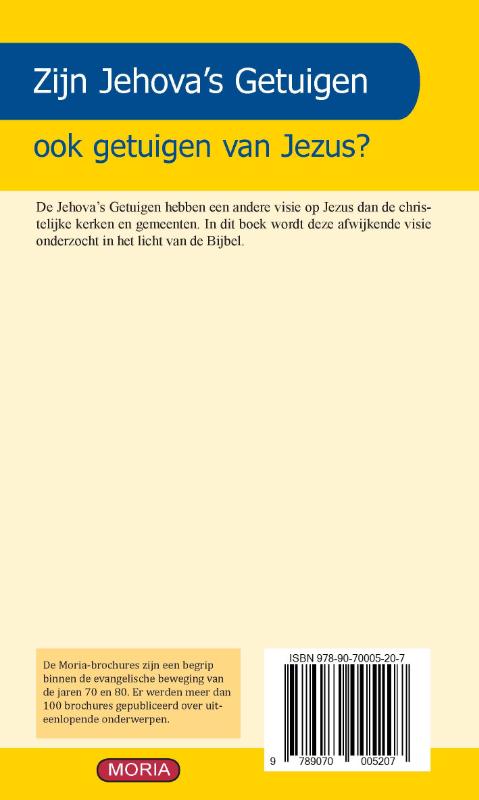 Achterkant van Zijn Jehova's Getuigen ook getuigen van Jezus?