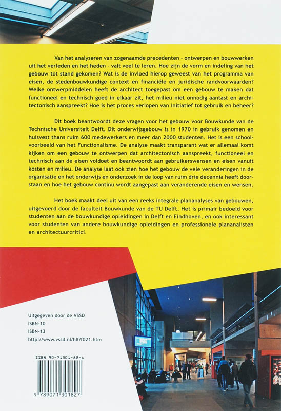 Achterkant van Gebouw voor Bouwkunde TU Delft