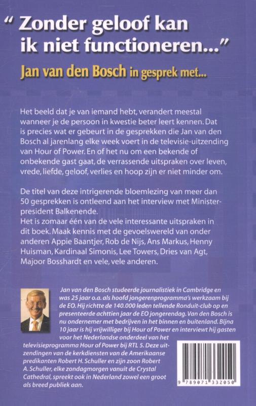 Achterkant van Zonder geloof kan ik niet functioneren...
