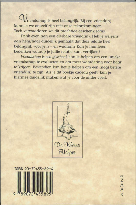 Achterkant van Vriendschap is een geschenk