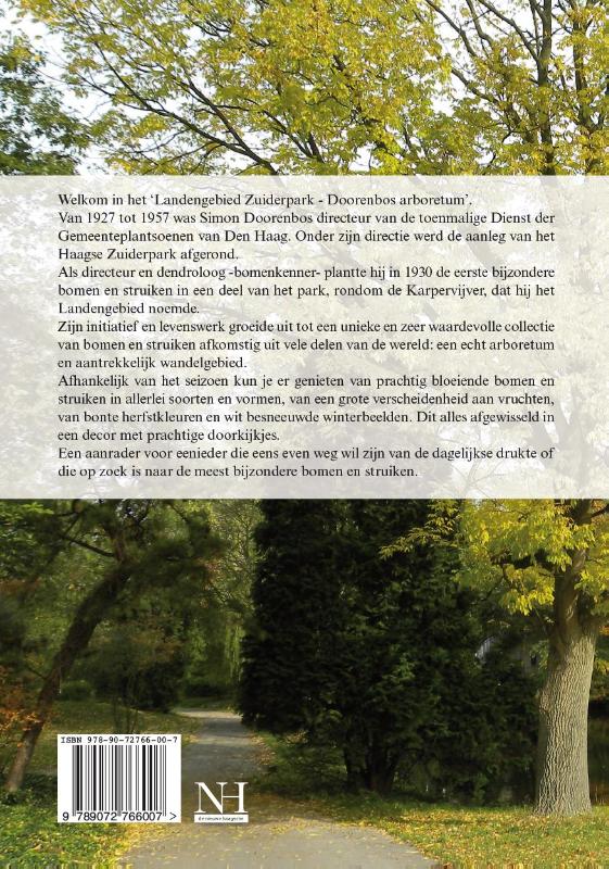 Achterkant van Welkom in het Landengebied Zuiderpark-Doorenbos arboretum
