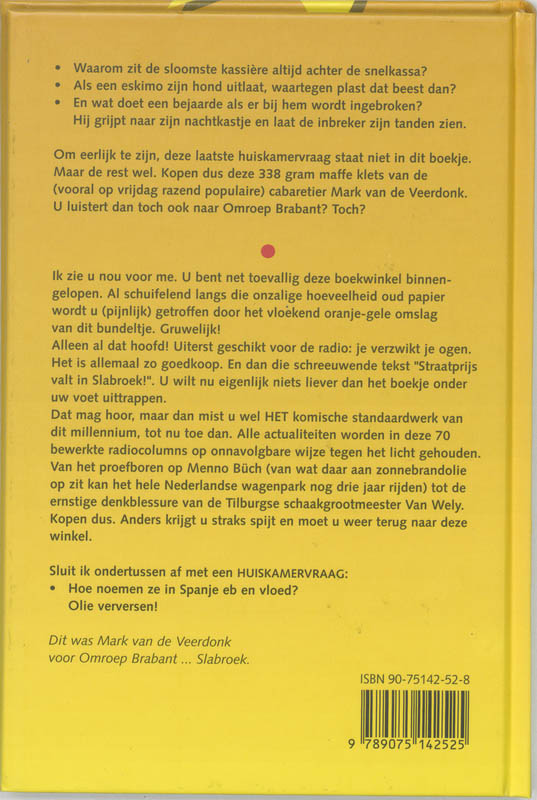 Achterkant van Straatprijs valt in Slabroek!