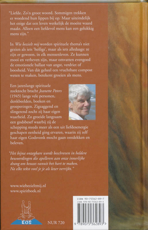 Achterkant van Wie bezielt mij