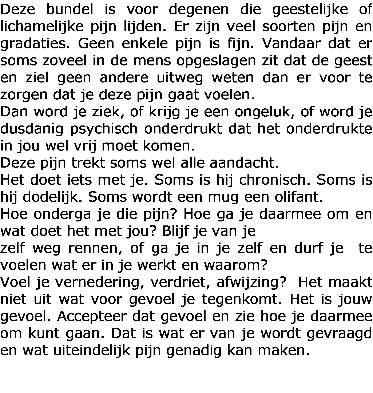 Achterkant van Pijn is genadig
