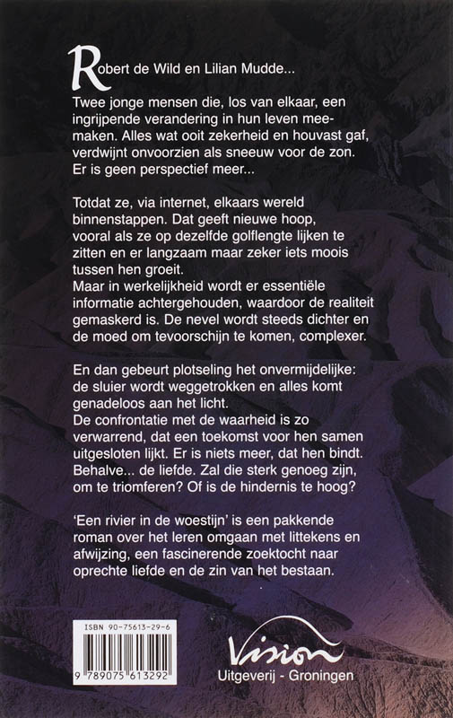 Achterkant van Een rivier in de woestijn