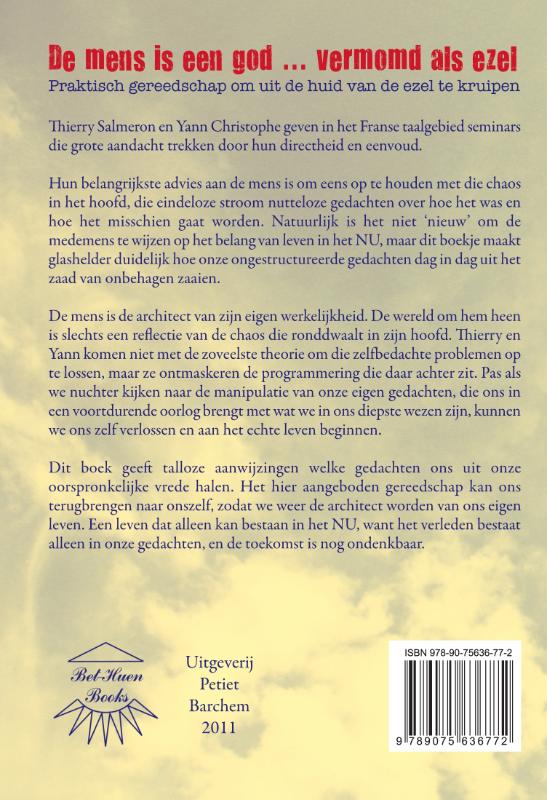 Achterkant van De mens is een god... vermomd als ezel