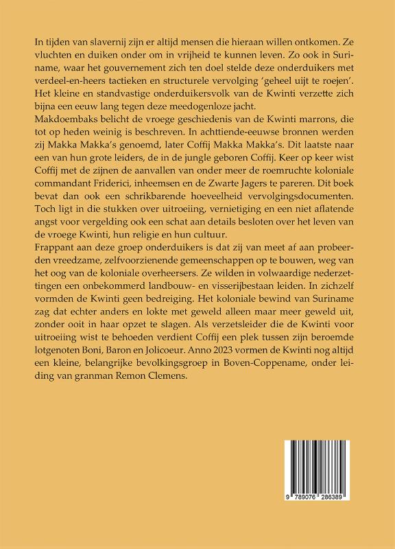 Achterkant van Coffij Makka Makka en het verzet van de Kwinti