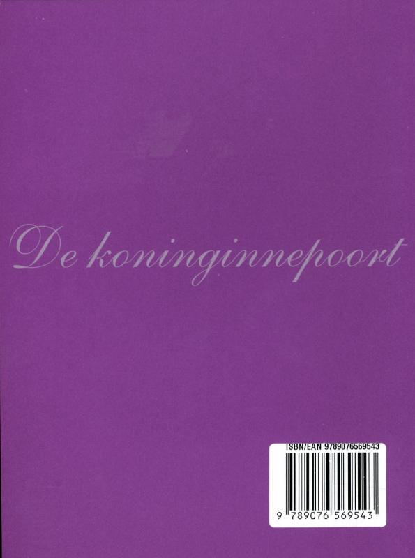 Achterkant van De Koninginnepoort