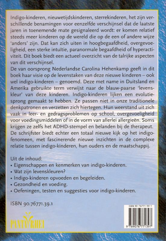 Achterkant van Indigo-kinderen als geschenk en uitdaging