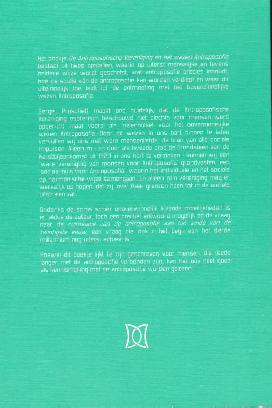 Achterkant van De Antroposofische Vereniging en het wezen Antroposofia