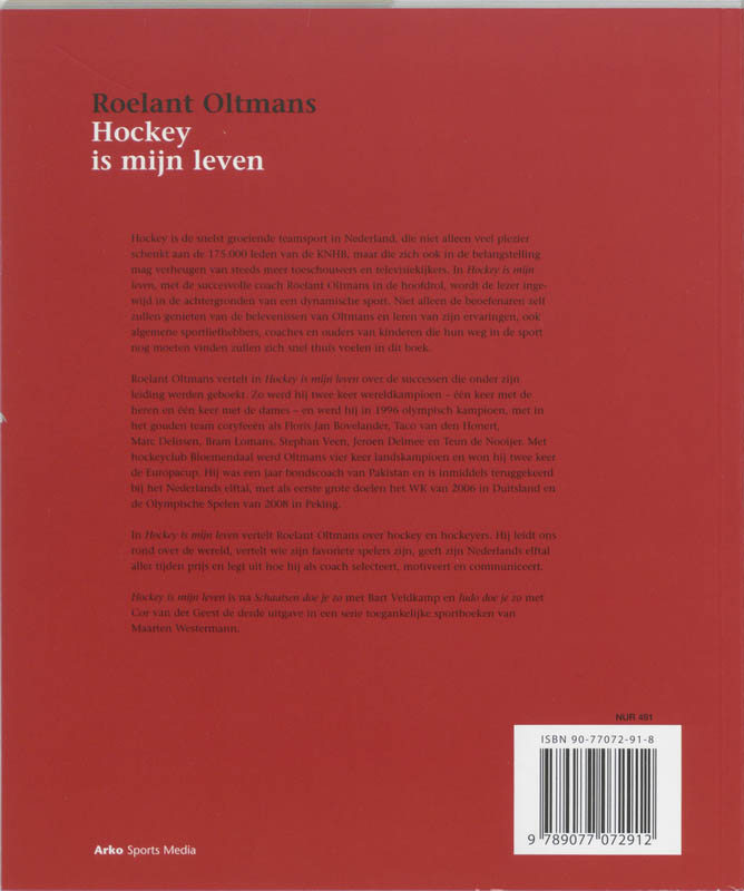 Achterkant van Hockey is mijn leven - Roelant Oltmans