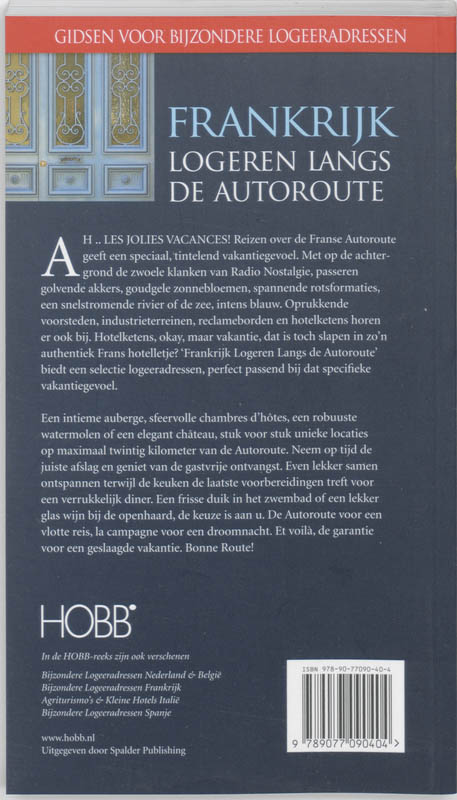 Achterkant van Logeren Langs de Autoroute Frankrijk