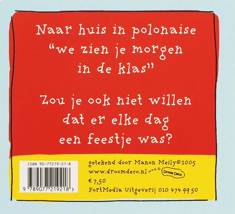 Achterkant van Feestje