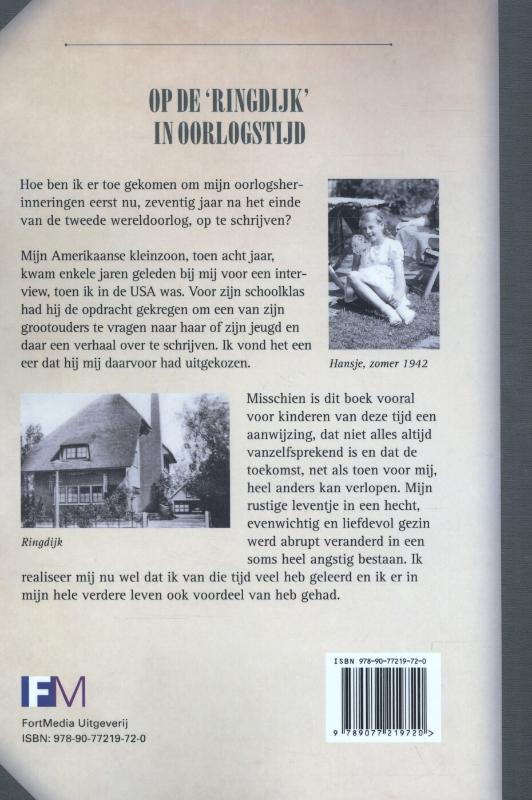 Achterkant van Op de 'Ringdijk' in oorlogstijd