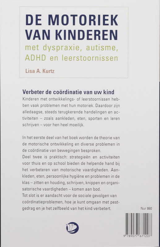 Achterkant van De motoriek van kinderen met dyspraxie, autisme, ADHD en leerstoornissen