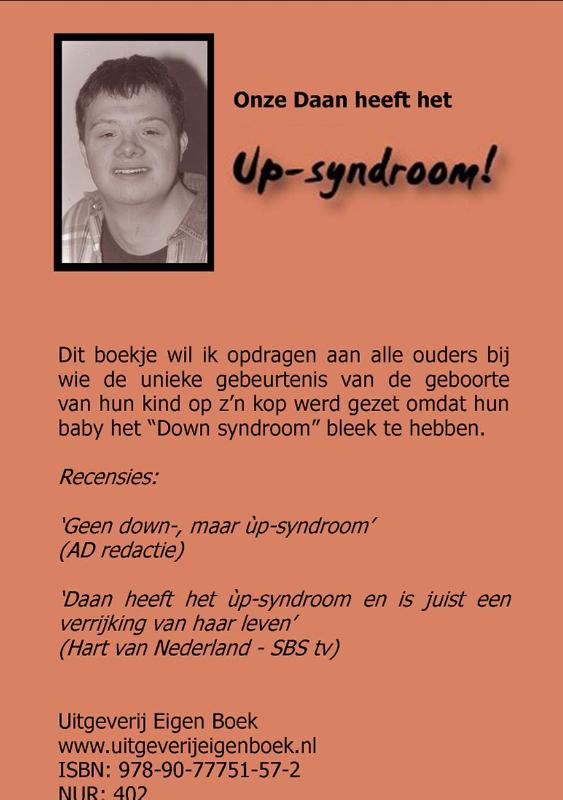 Achterkant van onze Daan heeft het up-syndroom