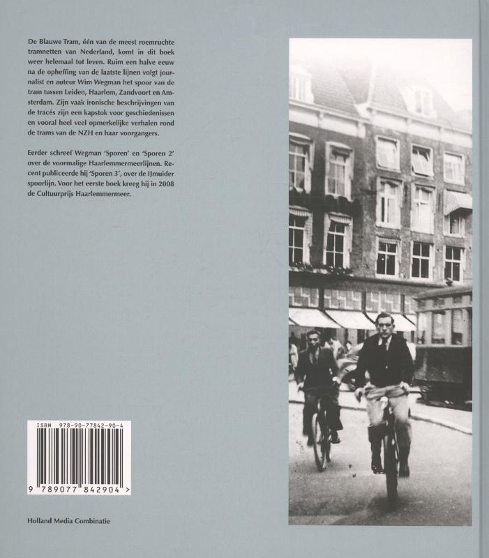 Achterkant van Langs verdwenen tramlijnen tussen Leiden, Haarlem en Amsterdam