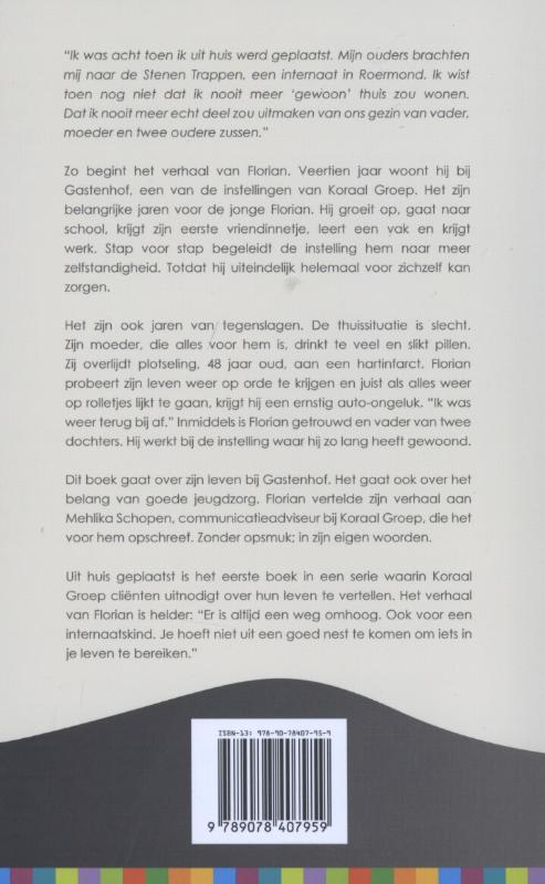 Achterkant van Uit huis geplaatst