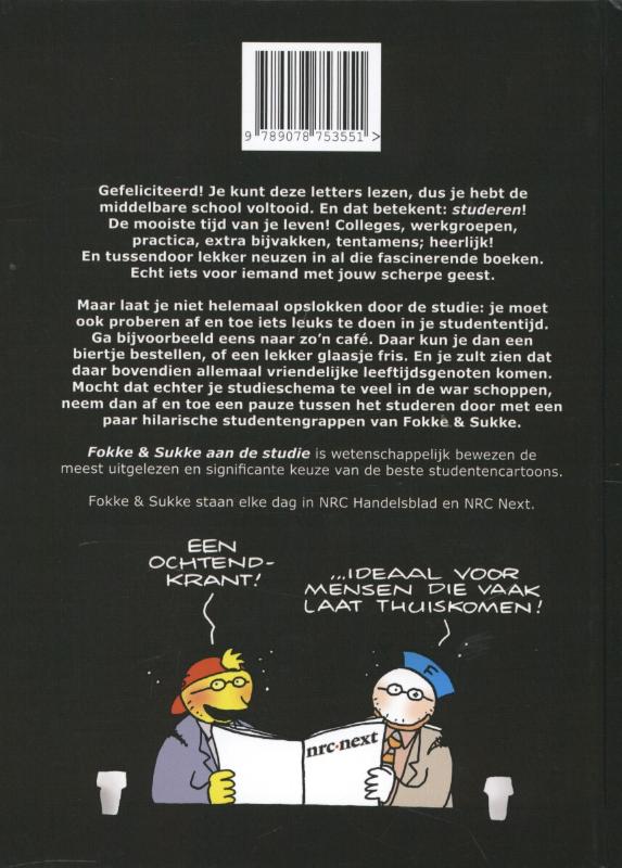 Achterkant van Fokke & Sukke aan de studie