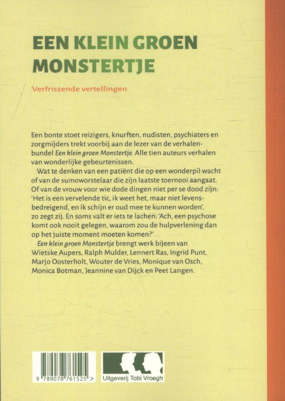 Achterkant van Een klein groen monstertje