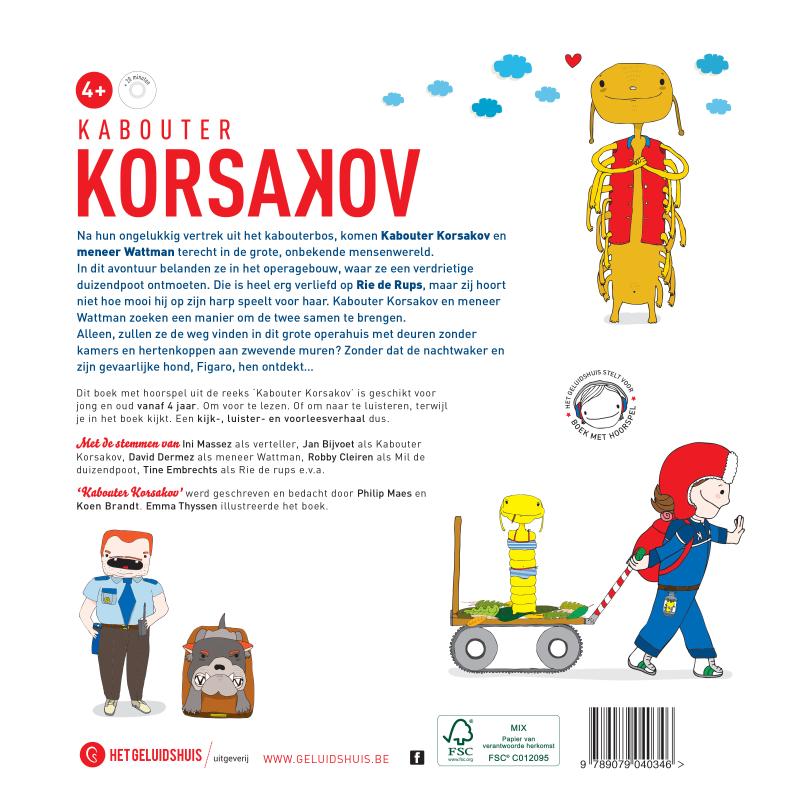 Achterkant van Kabouter Korsakov in de opera