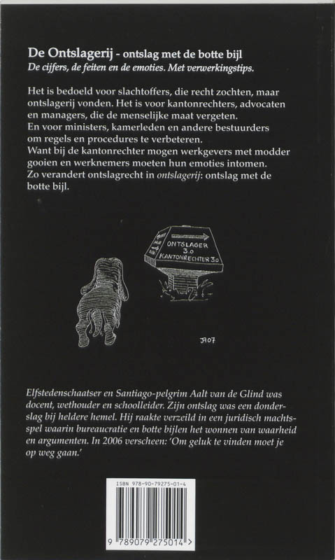 Achterkant van De ontslagerij