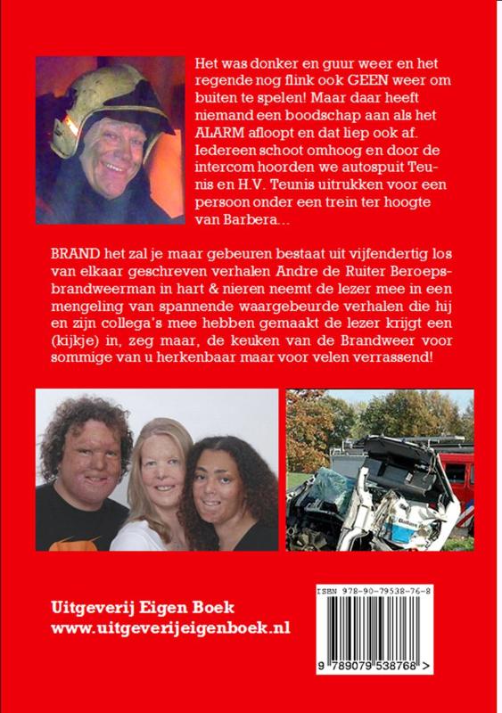 Achterkant van Brand het zal je maar gebeuren!!!