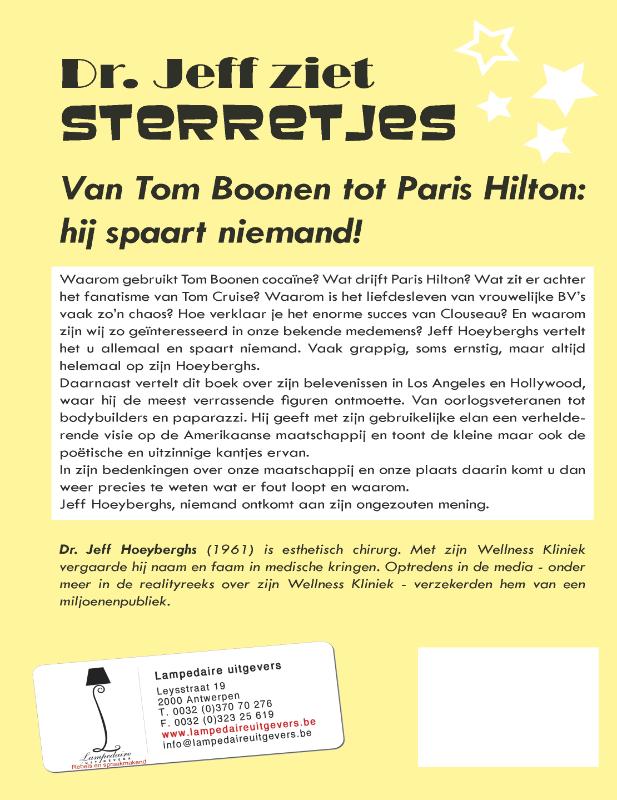 Achterkant van Dr Jeff ziet sterretjes