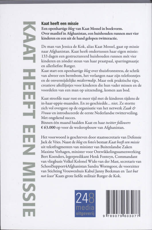Achterkant van Kaat heeft een missie