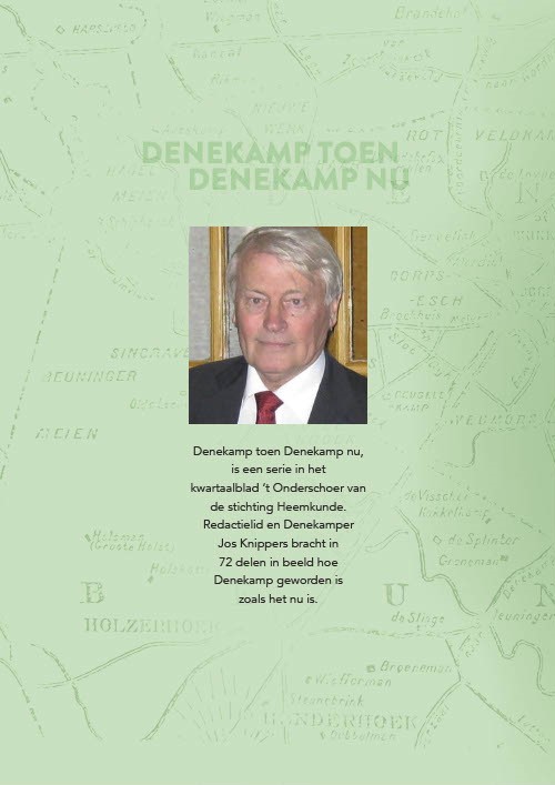 Achterkant van Denekamp toen, Denekamp nu